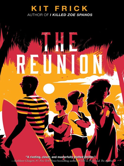 Title details for The Reunion by Kit Frick - Wait list
